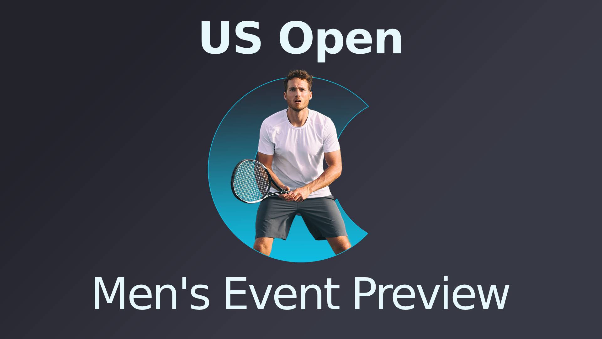 US Open Betting Preview - Men