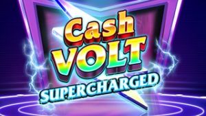 Cash Volt Supercharged