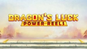 Dragon’s Luck: Power Reels