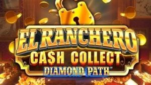 El Ranchero Cash Collect Diamond Path