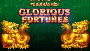 Fu Gui Hao Men Glorious Fortunes