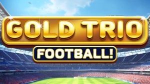Gold Trio: Football!