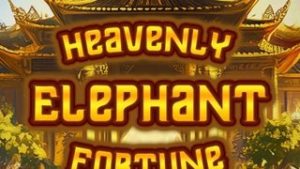 Heavenly Elephant Fortune