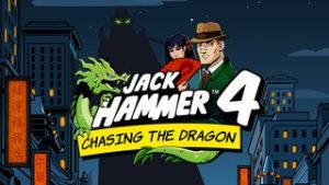 Jack Hammer 4 Chasing The Dragon