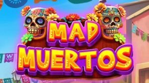 Mad Muertos