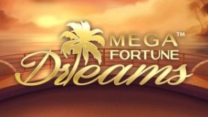 Mega Fortune Dreams