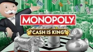 Monopoly Cash is King