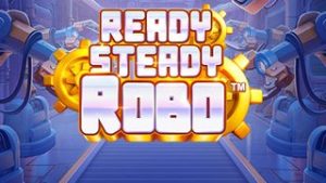 Ready, Steady, Robo