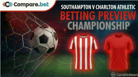 Southampton v Charlton Athletic betting preview