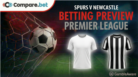 Spurs v Newcastle betting preview
