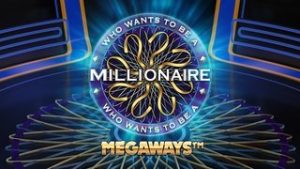 Who Wants to be a Millionaire Megaways
