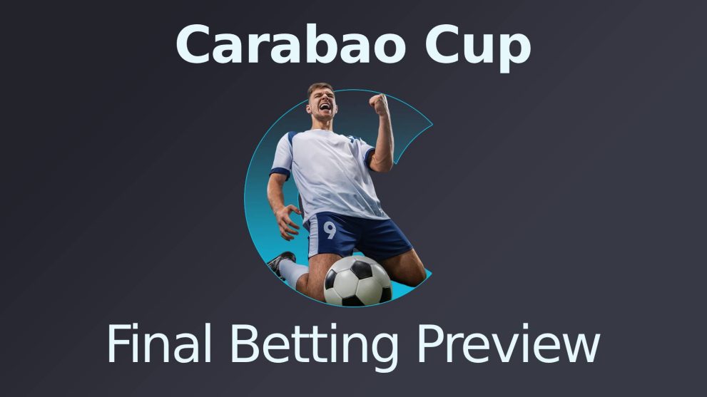 Carabao Cup Final Betting Preview
