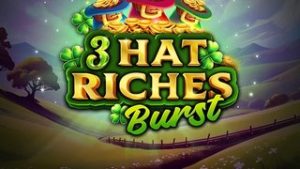 3 Hat Riches Burst