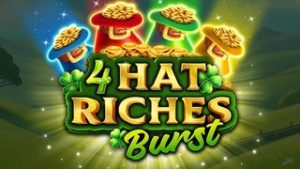 4 Hat Riches Burst