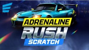 Adrenaline Rush: Scratch