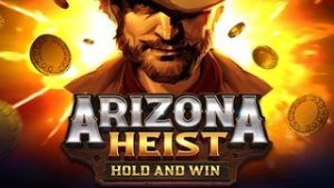 Arizona Heist