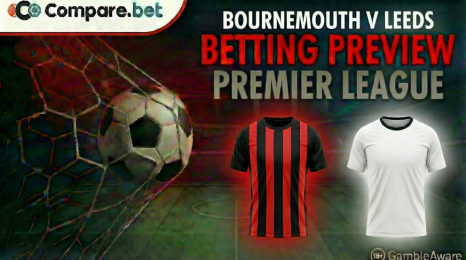 Bournemouth v Leeds betting preview