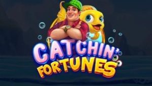 Catchin’ Fortunes