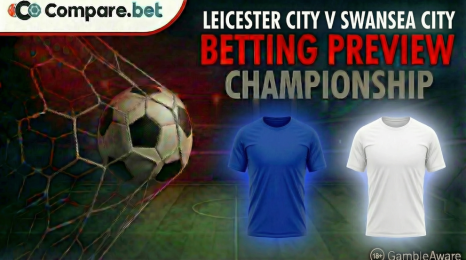 Leicester City v Swansea City betting preview