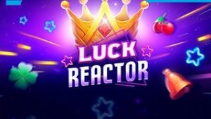 Luck Reactor
