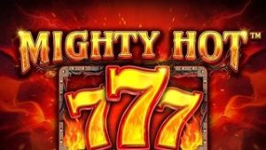 Mighty Hot: 777
