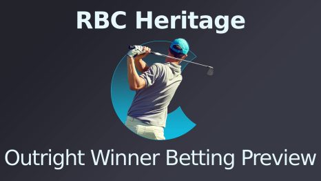 RBC Heritage Outright Winner Betting Preview