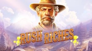 Rush Riches