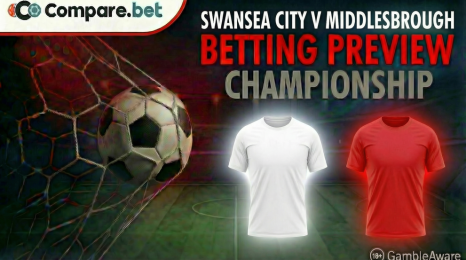 Swansea City v Middlesbrough betting preview