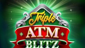 Triple ATM Blitz