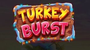 Turkey Burst