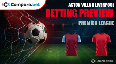 Aston Villa Vs Liverpool Betting Preview